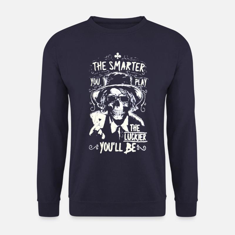 Pokern Poker Spruch - Unisex Pullover - Navy