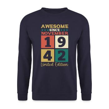 November born 1942 80th birthday present - Unisex Sweatshirt - navy - Front - Alina (178cm) & Michal (187cm)