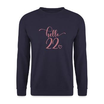 Hello 22 - Cute 22nd Birthday Gift For Women - Unisex Sweatshirt - navy - Front - Alina (178cm) & Michal (187cm)