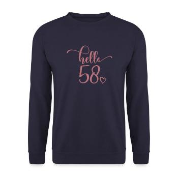 Hello 58 - Mignon cadeau de 58e anniversaire pour femmes - Sweat-shirt Unisexe - marine - Devant - Alina (178cm) & Michal (187cm)