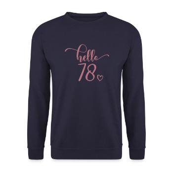 Hello 78 - Mignon cadeau de 78e anniversaire pour femmes - Sweat-shirt Unisexe - marine - Devant - Alina (178cm) & Michal (187cm)