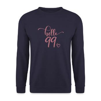Hello 99 - Mignon cadeau de 99e anniversaire, 99 ans - Sweat-shirt Unisexe - marine - Devant - Alina (178cm) & Michal (187cm)