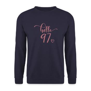 Hello 97 - Joli cadeau de 97e anniversaire, 97 ans - Sweat-shirt Unisexe - marine - Devant - Alina (178cm) & Michal (187cm)