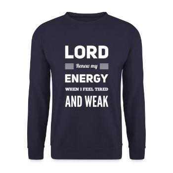 Seigneur renouvelle mon énergie quand je me sens fatigué et faible - Sweat-shirt Unisexe - marine - Devant - Alina (178cm) & Michal (187cm)