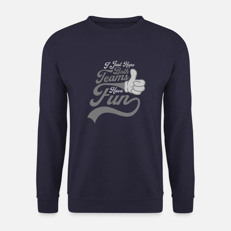 Both Teams Have Fun - Unisex Pullover - Navy