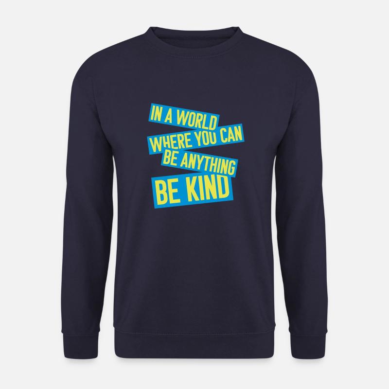 you can be kind - Unisex Pullover - Navy