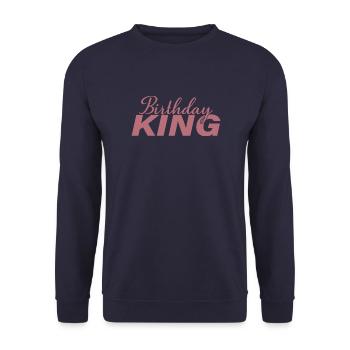 Birthday King - Cadeau de fête d’anniversaire cool pour hommes - Sweat-shirt Unisexe - marine - Devant - Alina (178cm) & Michal (187cm)