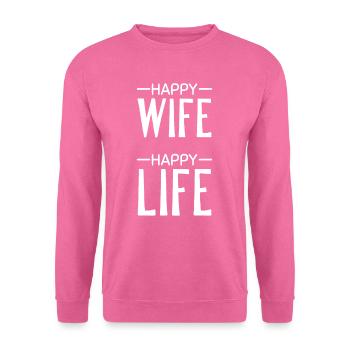 Heureuse épouse Happy Life Men Gift Funny - Sweat-shirt Unisexe - rose - Devant