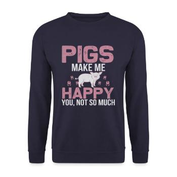 Pigs make me happy, you not so much! - Unisex Sweatshirt - navy - Front - Alina (178cm) & Michal (187cm)