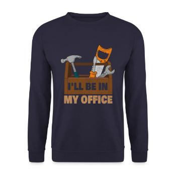I’ll Be In My Office Woodworking Dad Handyman - Sweat-shirt Unisexe - marine - Devant - Alina (178cm) & Michal (187cm)