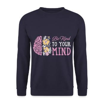 Soyez gentil avec votre Sensibilisation à la santé mentale - Sweat-shirt Unisexe - marine - Devant - Alina (178cm) & Michal (187cm)