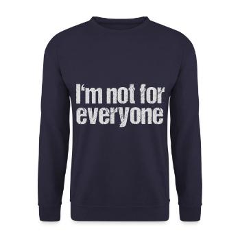 Pas pour tout le monde | Des phrases drôles - Sweat-shirt Unisexe - marine - Devant - Alina (178cm) & Michal (187cm)