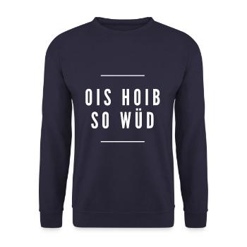 Ois hoib so wüd - Unisex Sweatshirt - navy - Front - Alina (178cm) & Michal (187cm)