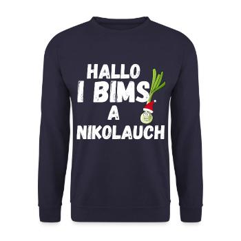 Hallo I Bims A Nikolauch - Unisex Pullover - Navy - Vorne - Alina (178cm) & Michal (187cm)