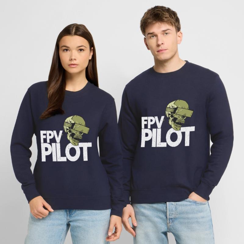 FPV Pilot - FPV Drone Drone Pilot Unisex Sweatshirt
