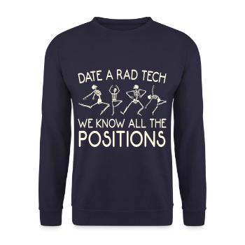 Date A Rad Tech We Know All The Positions Funny - Unisex Sweatshirt - navy - Front - Alina (178cm) & Michal (187cm)