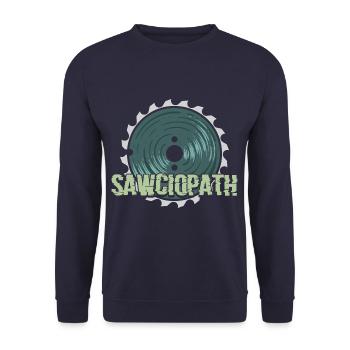 Sawciopath Funny Woodworker Joiner Carpenter - Unisex Sweatshirt - navy - Front - Alina (178cm) & Michal (187cm)
