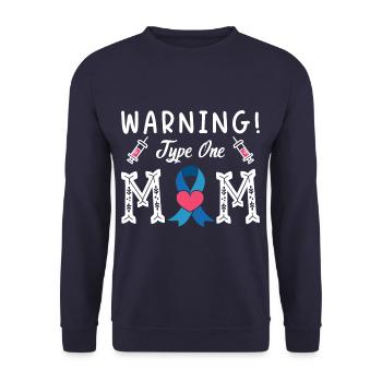 Avertissement Maman de type un Diabète Type 1 Mère - Sweat-shirt Unisexe - marine - Devant - Alina (178cm) & Michal (187cm)