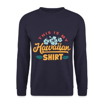 Ceci est ma chemise hawaïenne - Pineapple Hawaii - Sweat-shirt Unisexe - marine - Devant - Alina (178cm) & Michal (187cm)