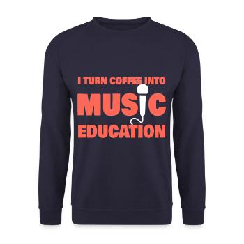 I Turn Coffee Into Music Education Funny Music - Unisex Sweatshirt - navy - Front - Alina (178cm) & Michal (187cm)