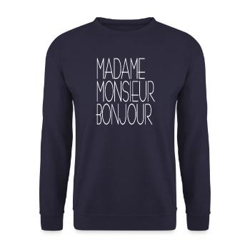 madame monsieur bonjour klassisch weiss - Unisex Pullover - Navy - Vorne - Alina (178cm) & Michal (187cm)