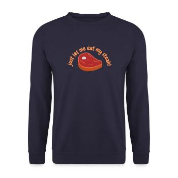 just let me eat my steak - Unisex Pullover - Navy - Vorne - Alina (178cm) & Michal (187cm)