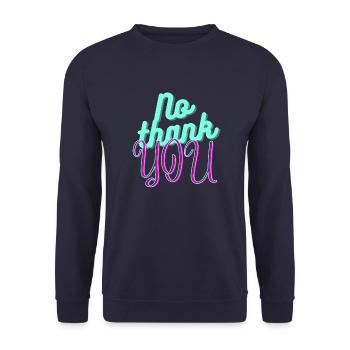 No thank you! - Unisex Sweatshirt - navy - Front - Alina (178cm) & Michal (187cm)