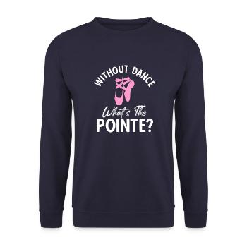 Balletttänzerin Ballerinas Vintage Sprüche - Unisex Pullover - Navy - Vorne - Alina (178cm) & Michal (187cm)