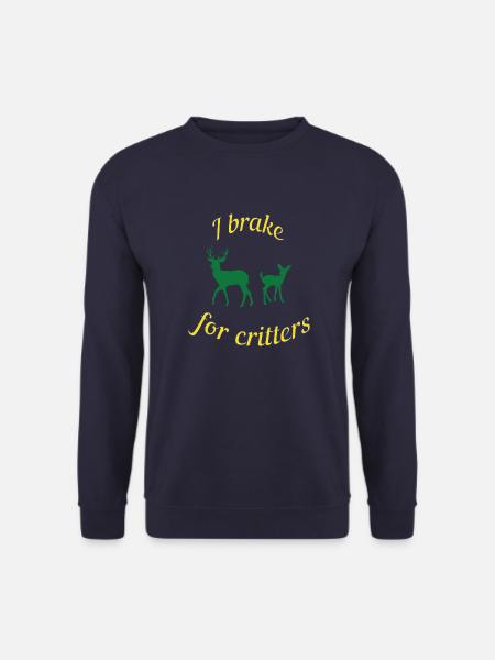 I brake for critters - Unisex Sweatshirt - navy