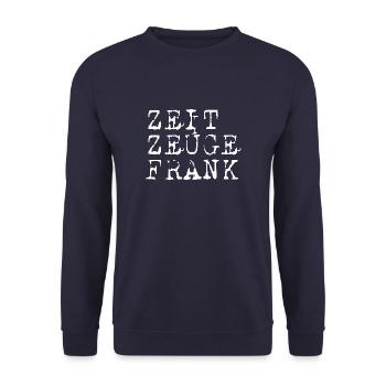 zeitzeuge 2 frank weiss - Unisex Pullover - Navy - Vorne - Alina (178cm) & Michal (187cm)