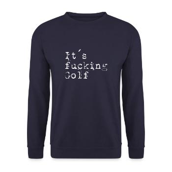 its fucking golf white - Unisex Sweatshirt - navy - Front - Alina (178cm) & Michal (187cm)