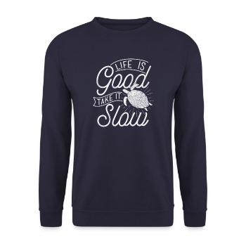 Life is Good Take it Slow - Schildkröte Turtle - Unisex Pullover - Navy - Vorne - Alina (178cm) & Michal (187cm)