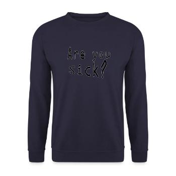 Are you sick - Unisex Pullover - Navy - Vorne - Alina (178cm) & Michal (187cm)