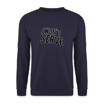 I'won t serve - Unisex Sweatshirt - navy - Front - Alina (178cm) & Michal (187cm)