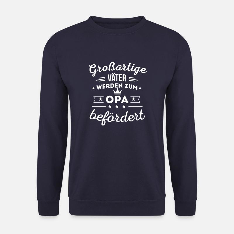Opa - Großartige Väter - Unisex Pullover - Navy