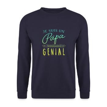Je suis un papa trop genial - Sweat-shirt Unisexe - marine - Devant - Alina (178cm) & Michal (187cm)