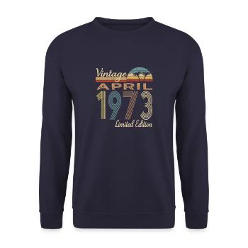 Vintage April 1973 Limited Edition 50th Birthday - Unisex Sweatshirt - navy - Front - Alina (178cm) & Michal (187cm)