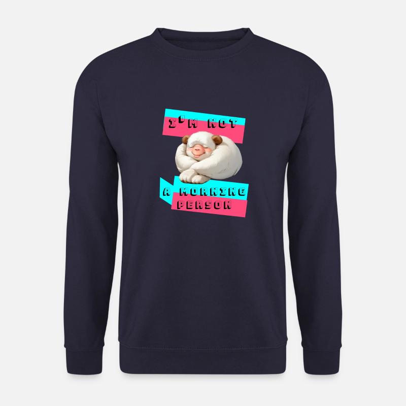 Je ne suis pas le matin - Sweat-shirt Unisexe - marine