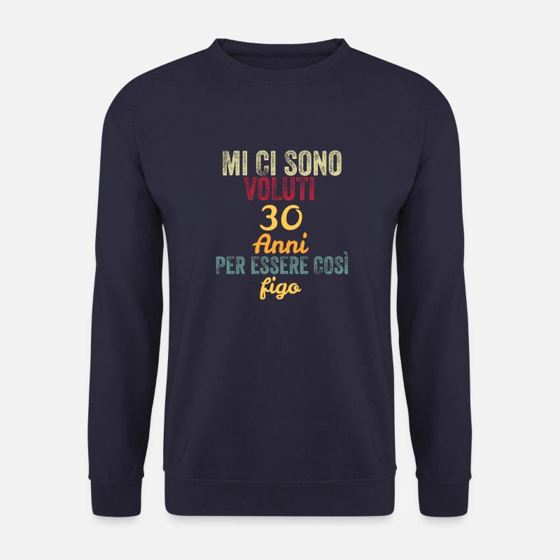 Es hat 30 Jahre gedauert, um so cool zu sein - Unisex Pullover - Navy