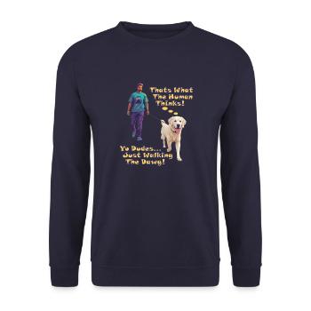 Yo Dudes... Just Walking The Dawg! - Unisex Sweatshirt - navy - Front - Alina (178cm) & Michal (187cm)