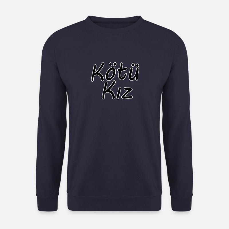Kötü Kız - Unisex Sweatshirt - navy
