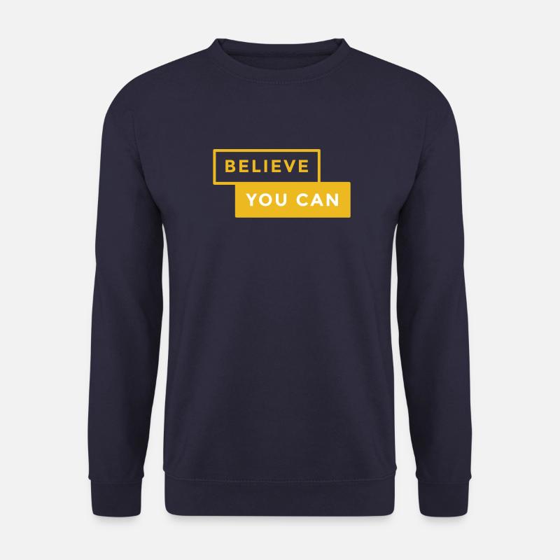 Glauben Sie, dass Sie KÖNNEN - Unisex Pullover - Navy