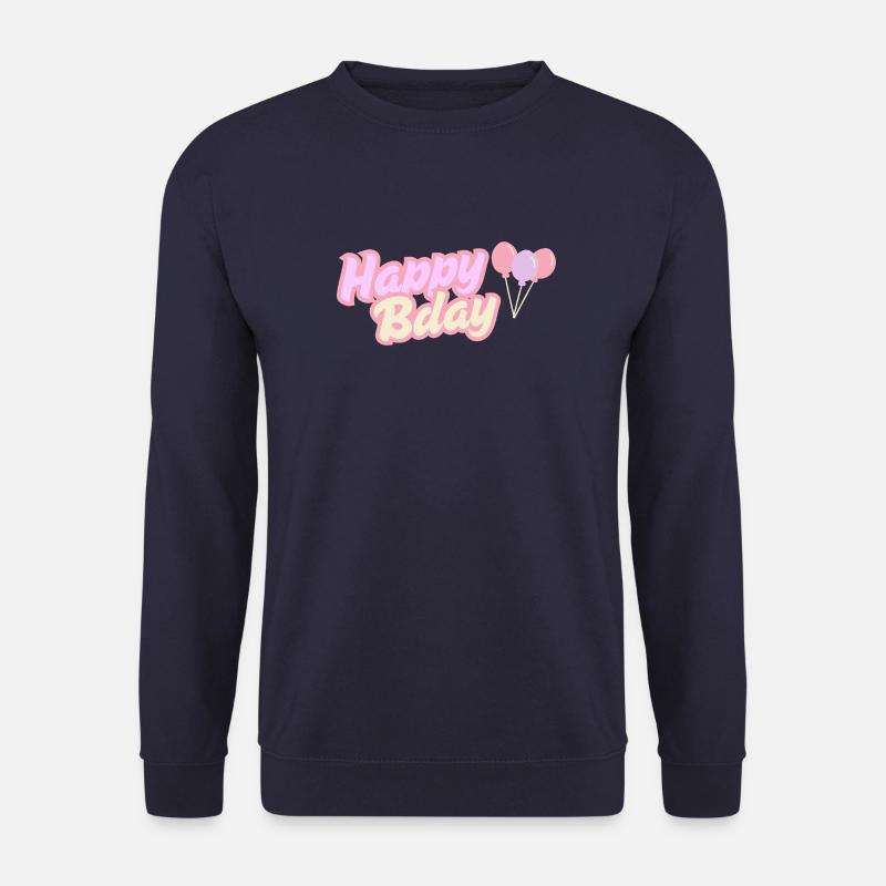 Happy Bday - Unisex Pullover - Navy