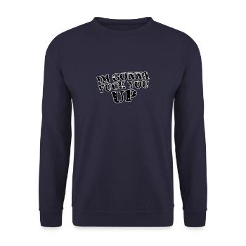 I m going to fuck - Unisex Sweatshirt - navy - Front - Alina (178cm) & Michal (187cm)