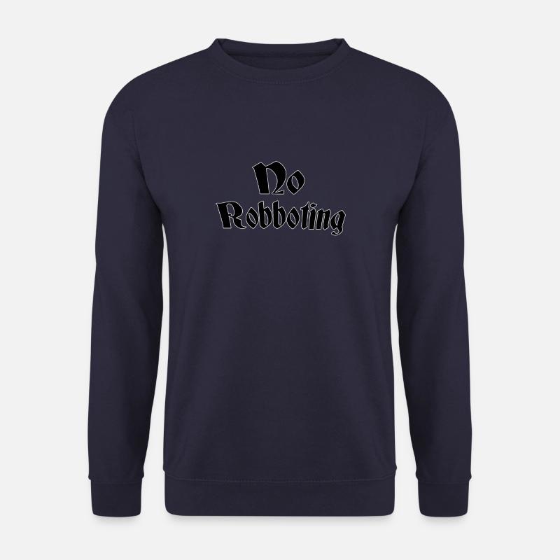 No robboting - Unisex Pullover - Navy