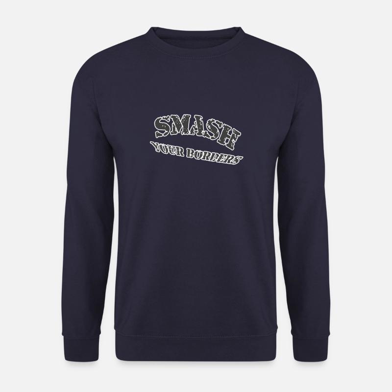 Smash your borders - Unisex Sweatshirt - navy