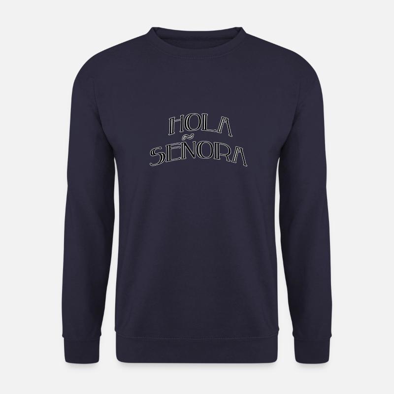 Hola seniora - Unisex Sweatshirt - navy