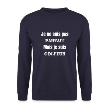 je ne suis pas parfait mais je suis golfeur - Sweat-shirt Unisexe - marine - Devant - Alina (178cm) & Michal (187cm)