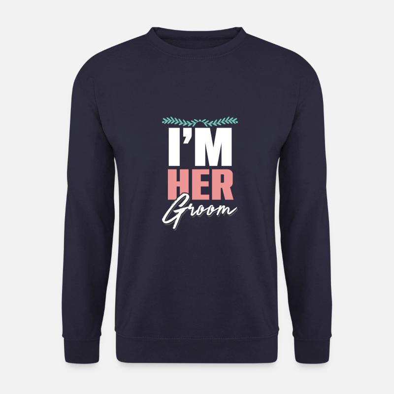 I'm Your Husband Couples - Unisex Sweatshirt - navy