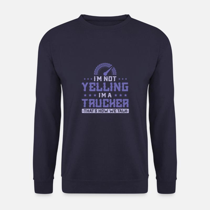 trucker cooler spruch - Unisex Pullover - Navy